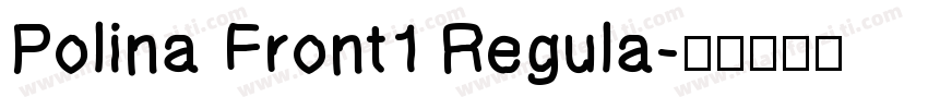 Polina Front1 Regula字体转换